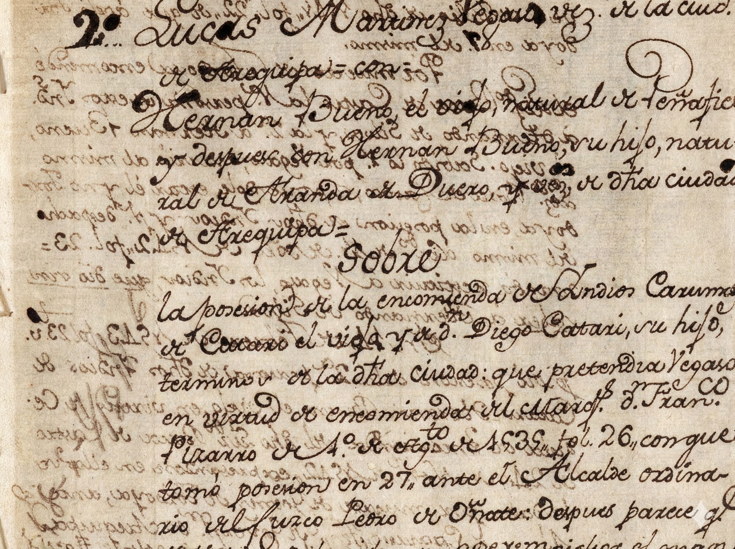 La fundación española de Moquegua - II 1 Encomienda de Carumas otorgada por Francisco Pizarro a Lucas Martinez Vegazo en 1535 1 La Prensa Regional
