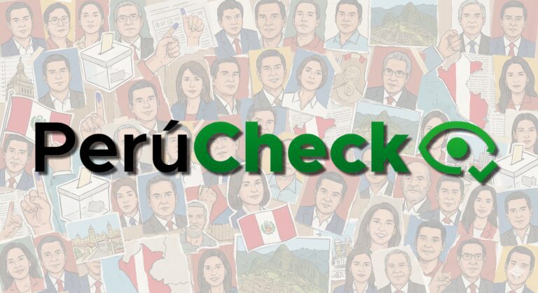 El medio PerúCheck se relanza para cubrir las elecciones presidenciales