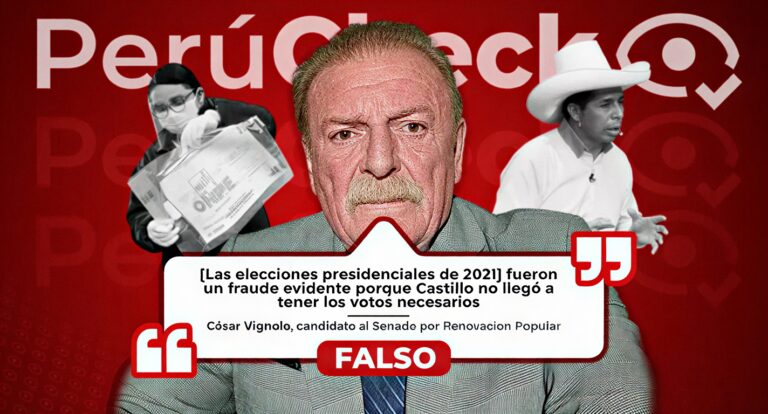 ¿Las elecciones presidenciales de 2021 fueron un “fraude evidente”? No, no es cierto lo afirmado por el candidato César Alfredo Vignolo