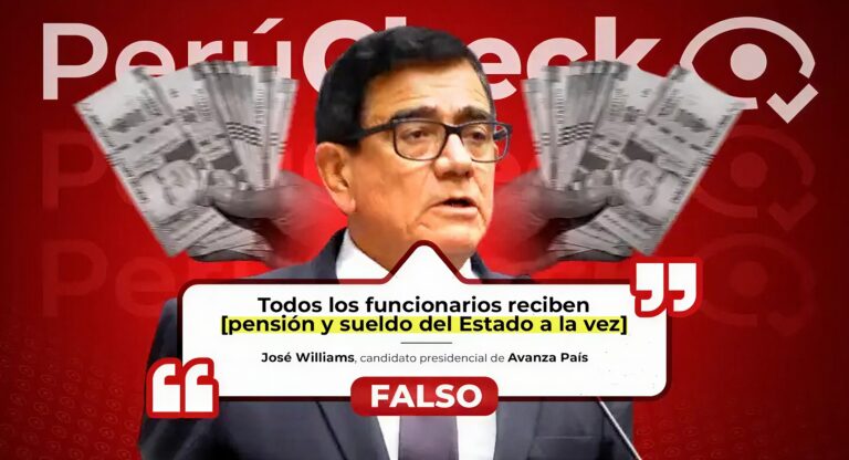 El candidato José Williams asegura que todos los funcionarios públicos pueden recibir doble ingreso del Estado, pero esto no es cierto