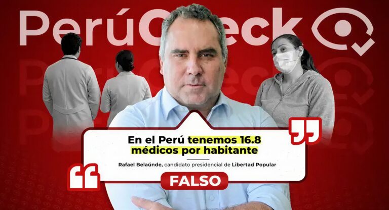 Es falso que en el Perú haya “16.8 médicos por habitante”, como afirmó Rafael Belaúnde