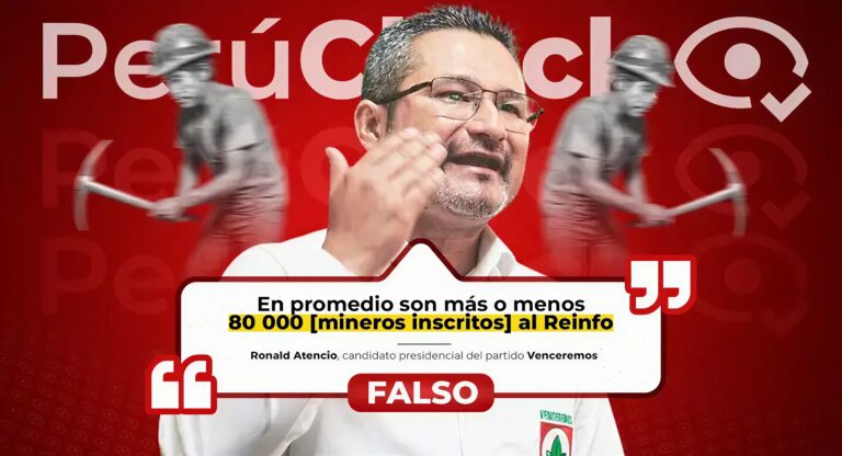 Es falso que existan 80,000 inscritos en el Reinfo, como afirmó el candidato Ronald Atencio
