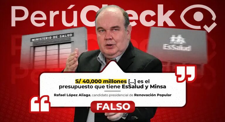 López Aliaga afirmó que el Minsa y EsSalud tienen “S/.40,000 millones de soles de presupuesto”, pero la cifra no es real