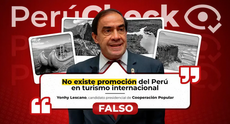 Es falso que en el Perú no exista promoción turística internacional, como indica el plan de gobierno de Yonhy Lescano