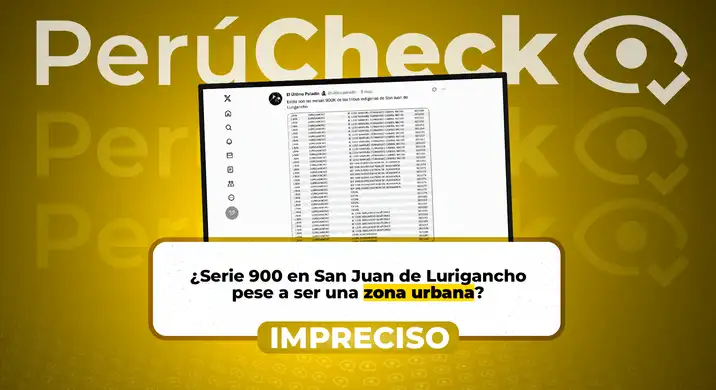 ¿Serie 900 en San Juan de Lurigancho pese a ser una zona urbana?