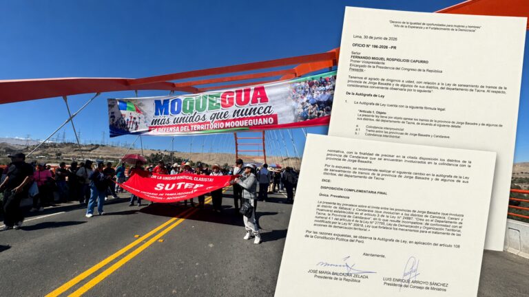 Ejecutivo observa autógrafa sobre límites entre Moquegua y Tacna y devuelve el texto al Congreso