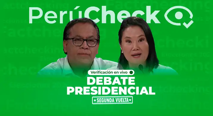 Debate presidencial: toda la desinformación desmentida por PerúCheck