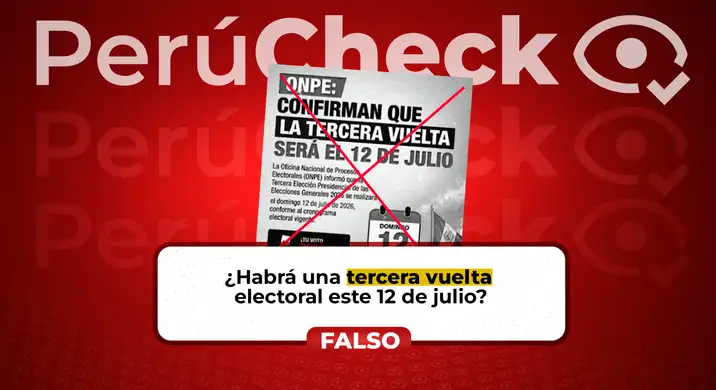 ¿Habrá una “tercera vuelta” electoral este 12 de julio? Es falso el supuesto comunicado de la ONPE